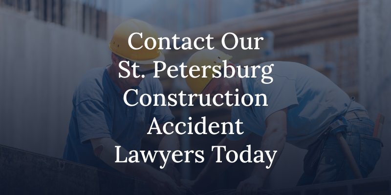 St. Petersburg construction accident lawyers